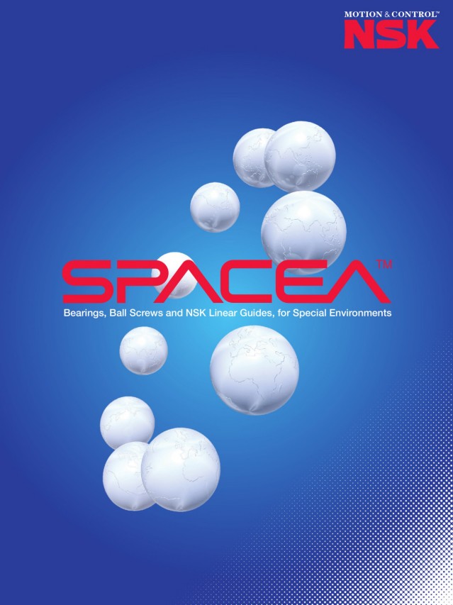 THK SPACEA™ - 用于特殊环境的轴承、滚珠丝杠和直线导轨综合样册